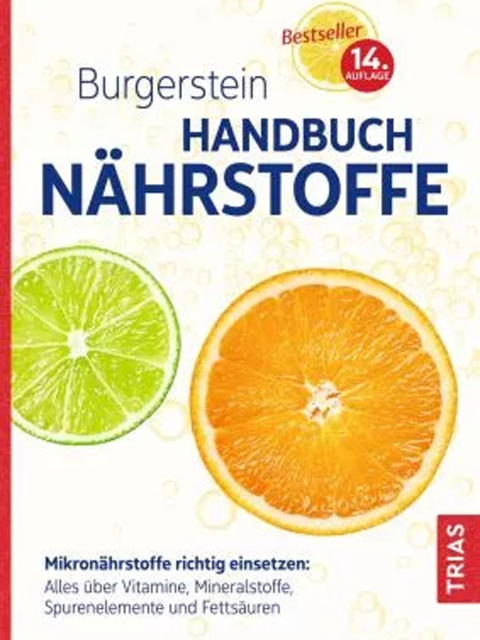 Burgersteins Handbuch Nährstoffe