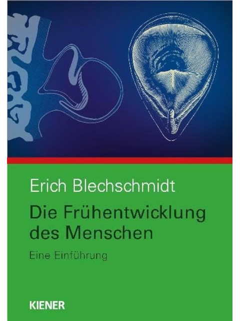 Die Frühentwicklung des Menschen. Eine Einführung