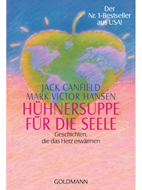 Hühnersuppe für die Seele.