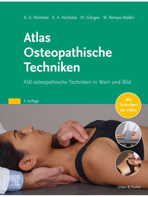 Atlas Osteopathische Techniken. Über 450 osteopathische Techniken in Wort und Bild