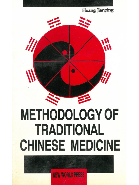 Methodology of Traditional Chinese Medicine