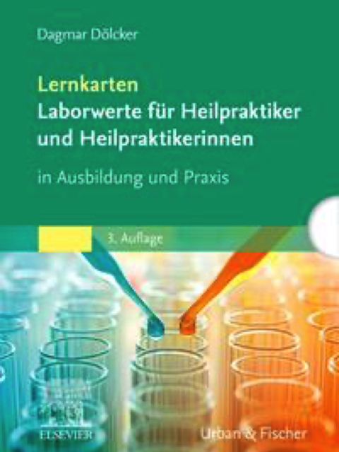 Lernkarten Laborwerte für Heilpraktiker und Heilpraktikerinnen in Ausbildung und Praxis