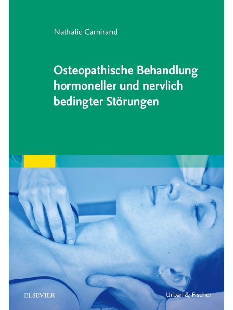 Osteopathische Behandlung hormoneller und nervlich bedingter Störungen