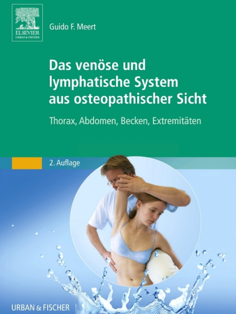 Das venöse und lymphatische System aus osteopathischer Sicht