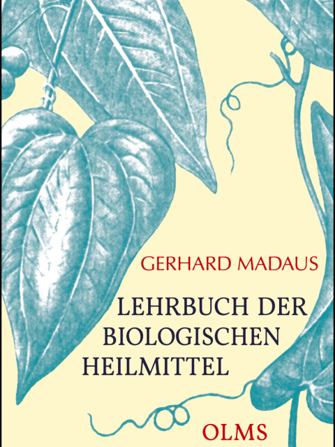 Lehrbuch der biologischen Heilmittel, 3 Bde.