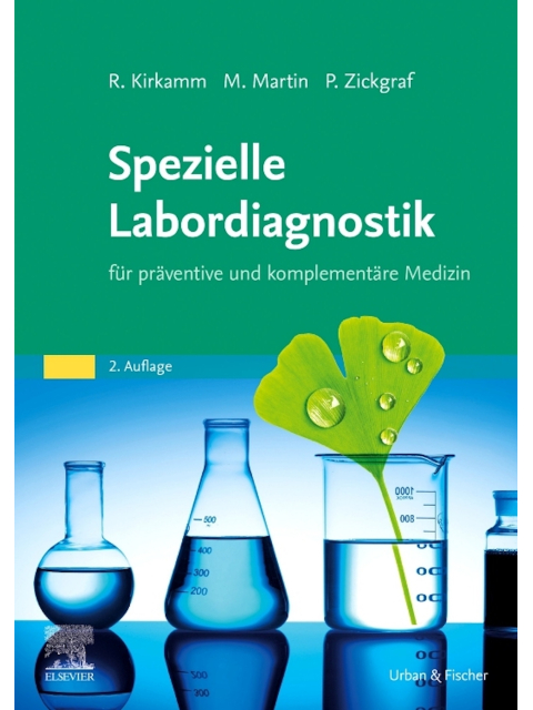 Spezielle Labordiagnostik für präventive und komplementäre Medizin