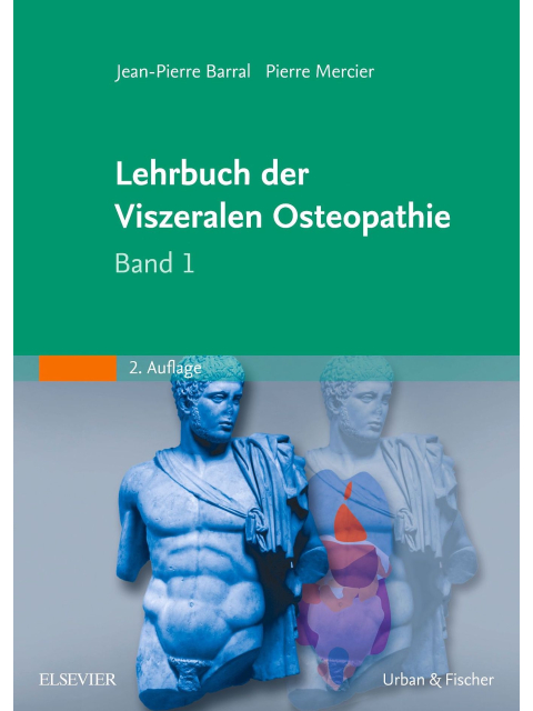Lehrbuch der viszeralen Osteopathie, Band 1