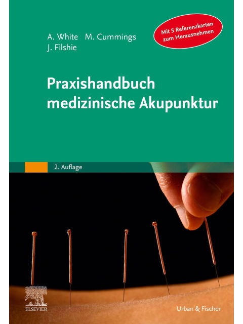 Praxishandbuch medizinische Akupunktur