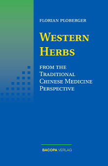 Western Herbs from the Traditional Chinese Medicine Perspective