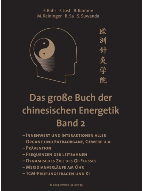 Das große Buch der chinesischen Energetik Band 2 von Dr. Bahr