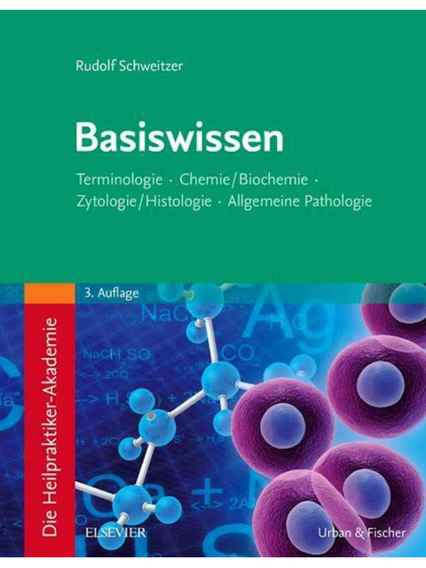 Die Heilpraktiker-Akademie. Basiswissen.