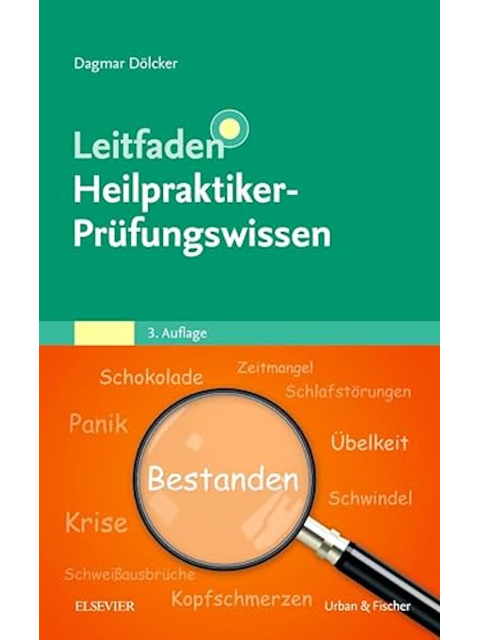 Leitfaden Heilpraktiker Prüfungswissen