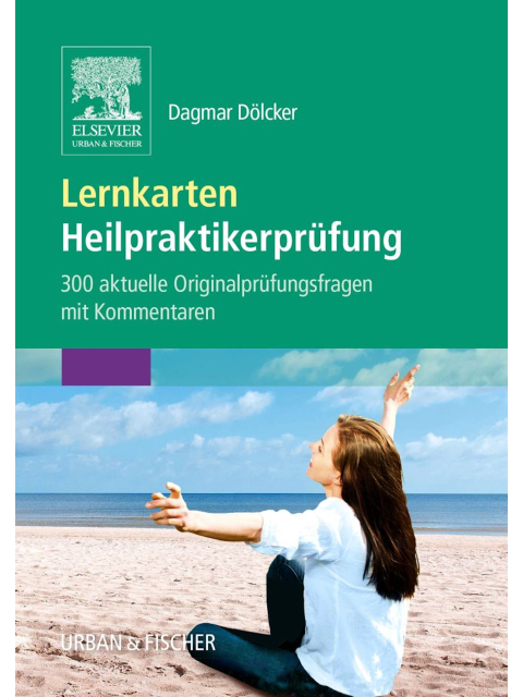 Lernkarten Heilpraktikerprüfung. 300 aktuelle Originalprüfungsfragen mit Kommentaren