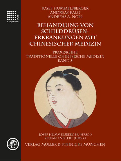 Behandlung von Schilddrüsenerkrankungen mit chinesischer Medizin