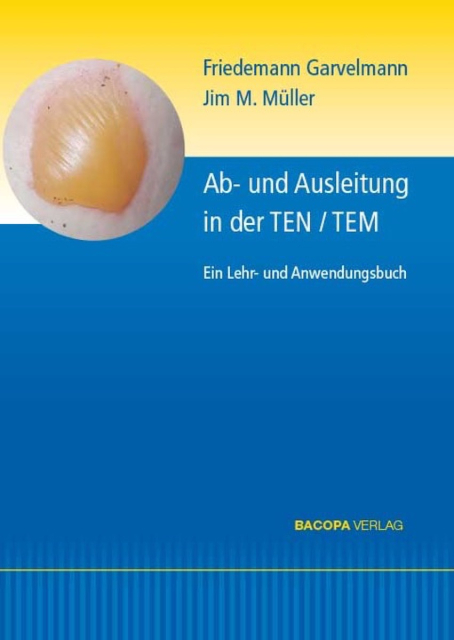 Ab- und Ausleitung in der TEN / TEM
