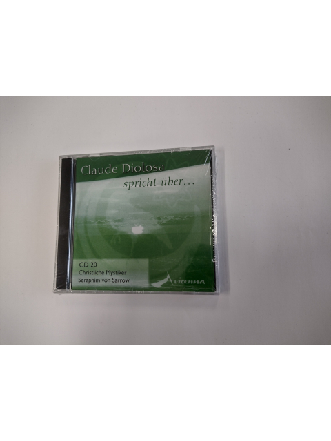 2 Audio-CDs Claude Diolosa spricht über Christliche Mystiker Seraphin von Sarow