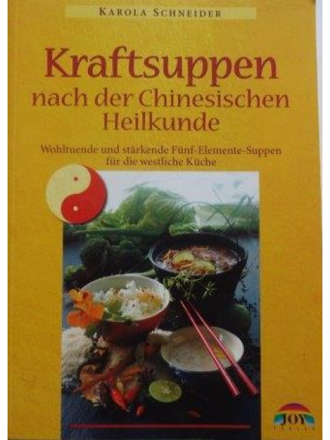 Kraftsuppen nach der chin. Heilkunde