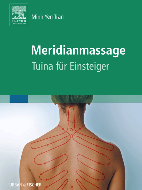 Meridianmassage Tuina für Einsteiger