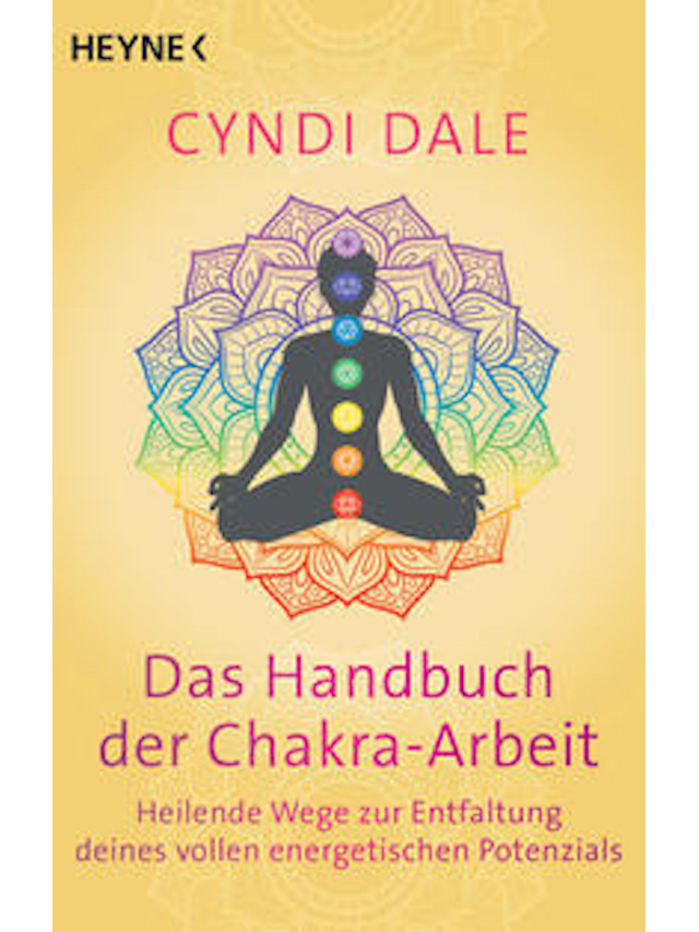 Das Handbuch der Chakra-Arbeit
