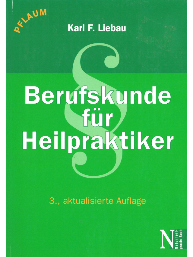 Berufskunde für Heilpraktiker 3. Auflage