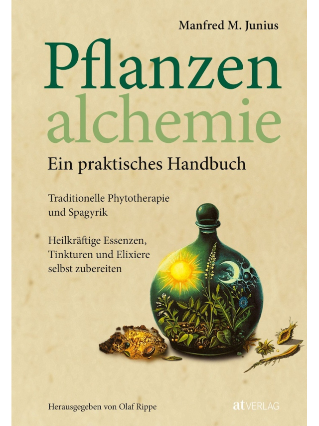 Pflanzenalchemie - Ein praktisches Handbuch