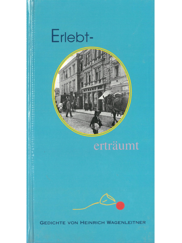 Erlebt-Erträumt