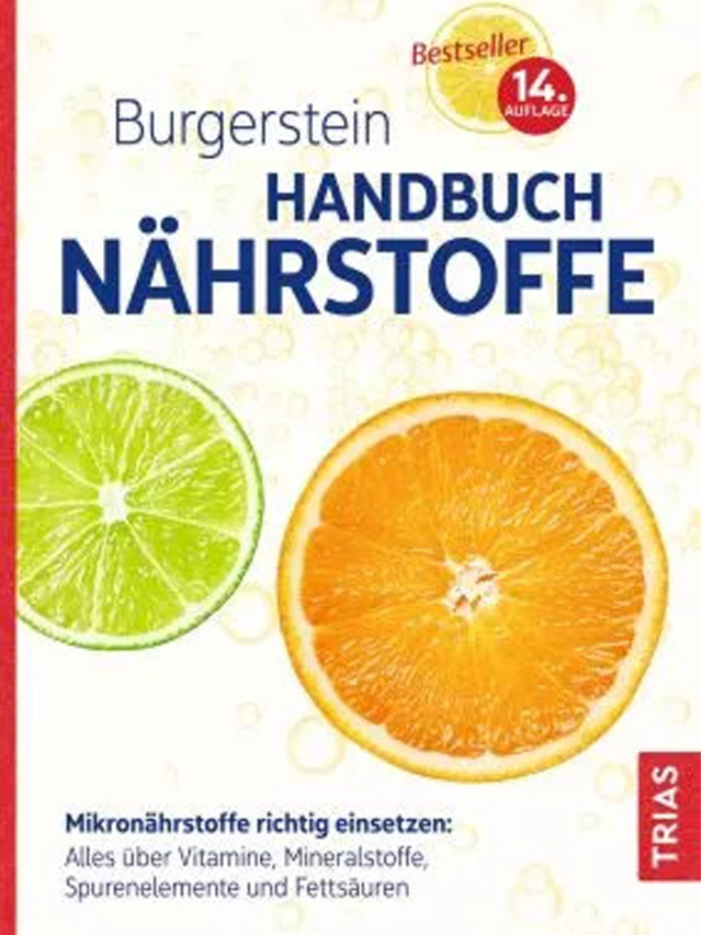 Burgersteins Handbuch Nährstoffe