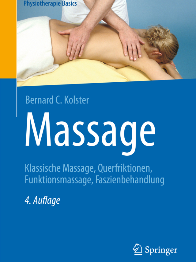 Massage. Klassische Massage, Querfriktionen, Funktionsmassage, Faszienbehandlung