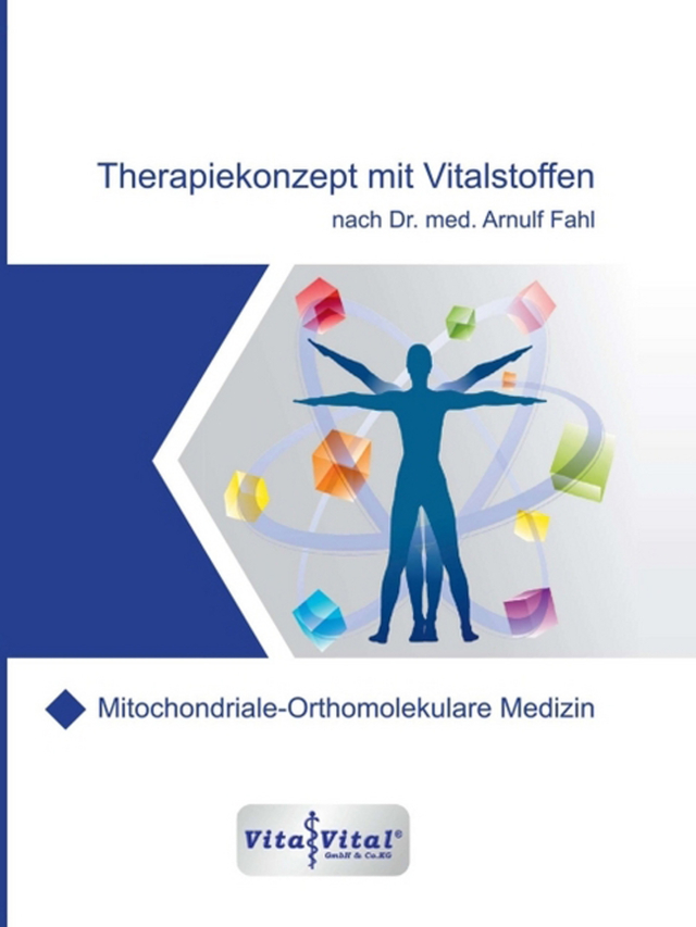 Therapiekonzept mit Vitalstoffen nach Dr. med. Arnulf Fahl