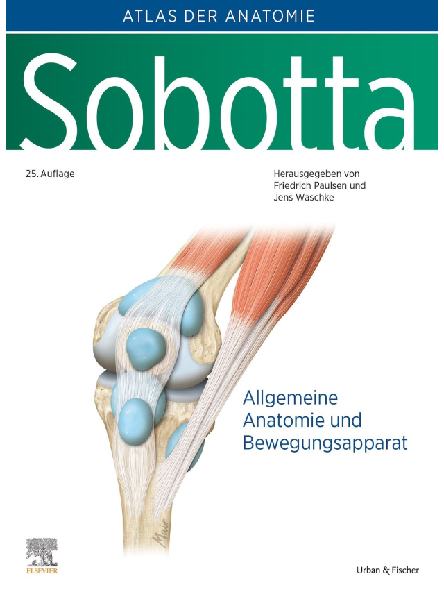 Sobotta, Atlas der Anatomie Band 1, Allgemeine Anatomie und Bewegungsapparat