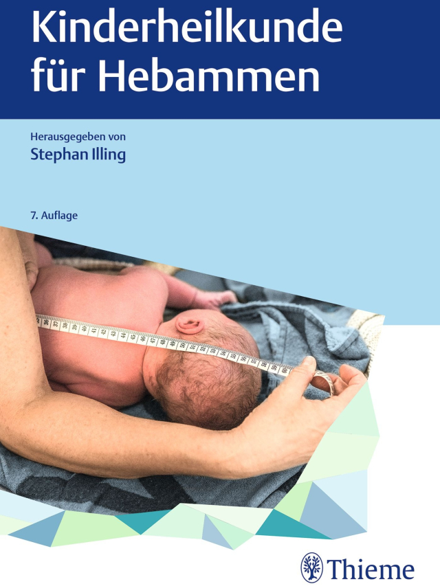 Kinderheilkunde für Hebammen