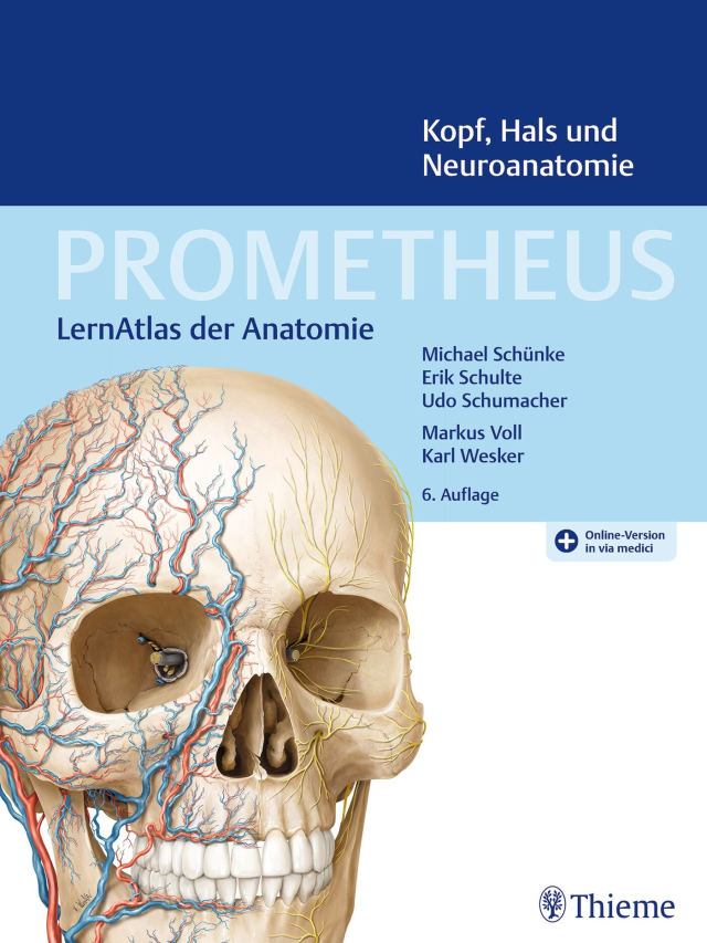 PROMETHEUS Kopf, Hals und Neuroanatomie LernAtlas der Anatomie