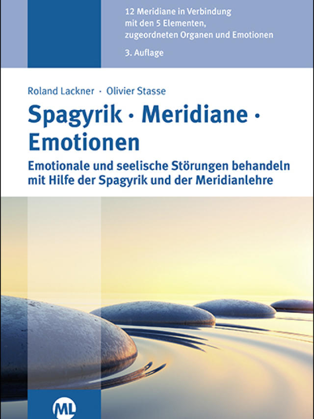 Spagyrik - Meridiane - Emotionen