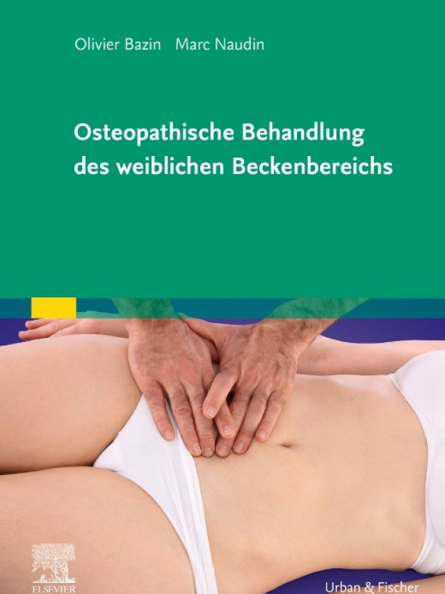 Osteopathische Behandlung des weiblichen Beckenbereichs