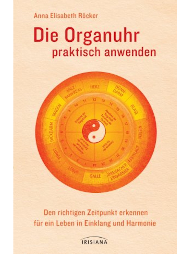 Die Organuhr praktisch anwenden