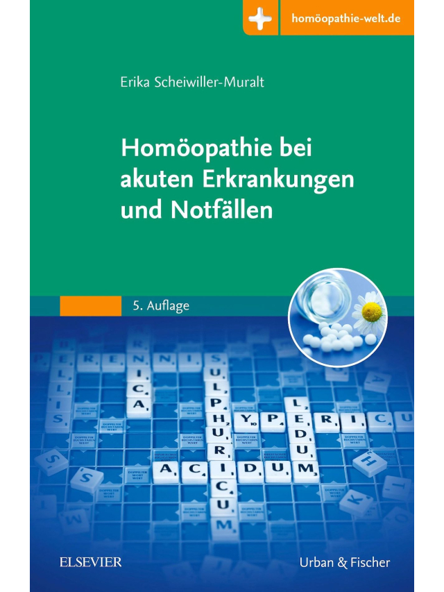 Homöopathie bei akuten Erkrankungen und Notfällen