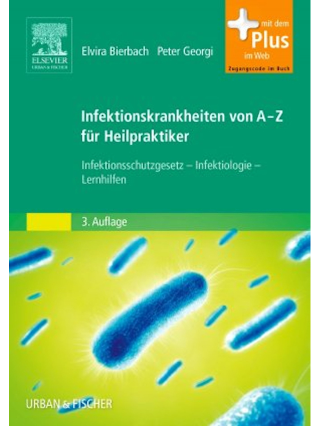Infektionskrankheiten von A-Z für Heilpraktiker