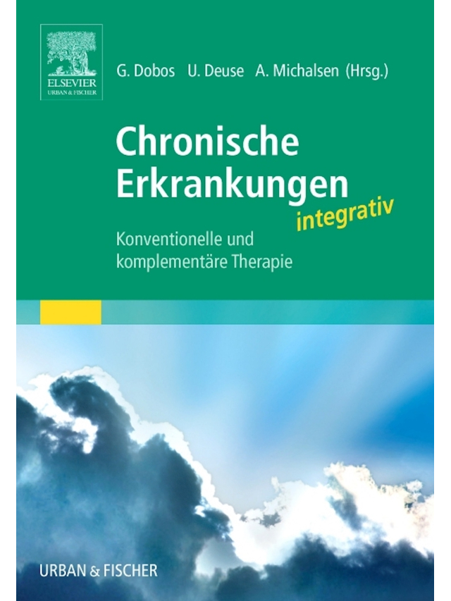 Chronische Erkrankungen. Konventionelle und komplementäre Therapie