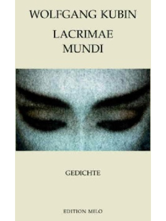 Lacrimae Mundi. Mit einem Nachwort von Helmuth A. Niederle