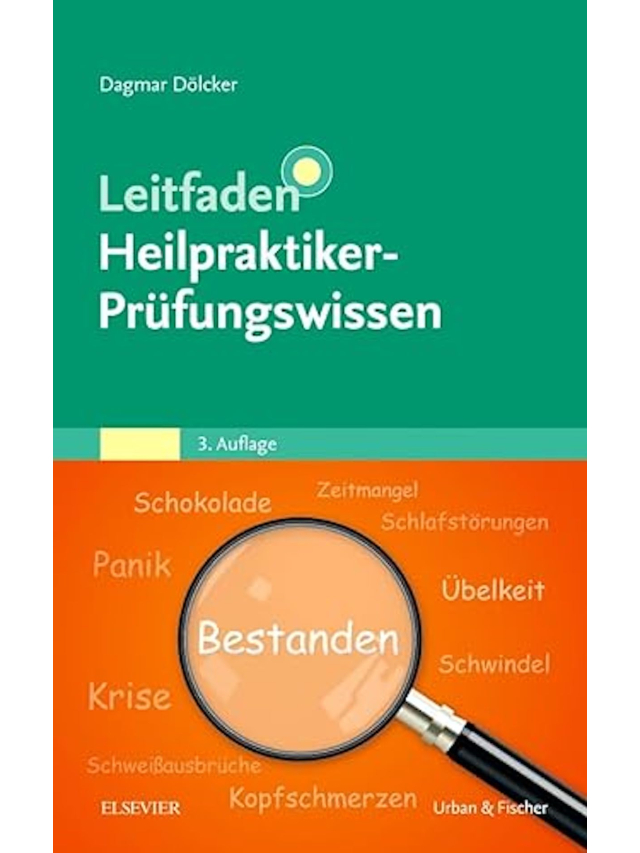 Leitfaden Heilpraktiker Prüfungswissen