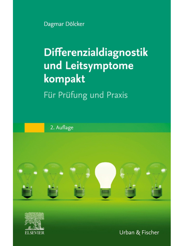 Differenzialdiagnostik und Leitsymptome kompakt