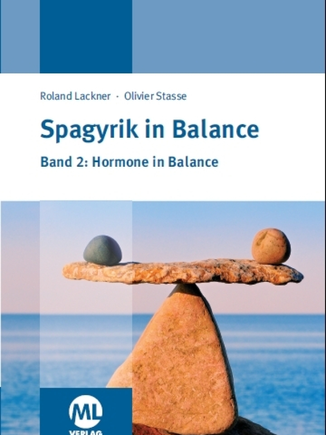 Spagyrik in Balance - Band 2: Hormone in Balance