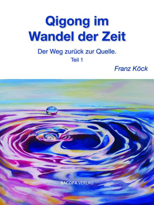 Qigong im Wandel der Zeit