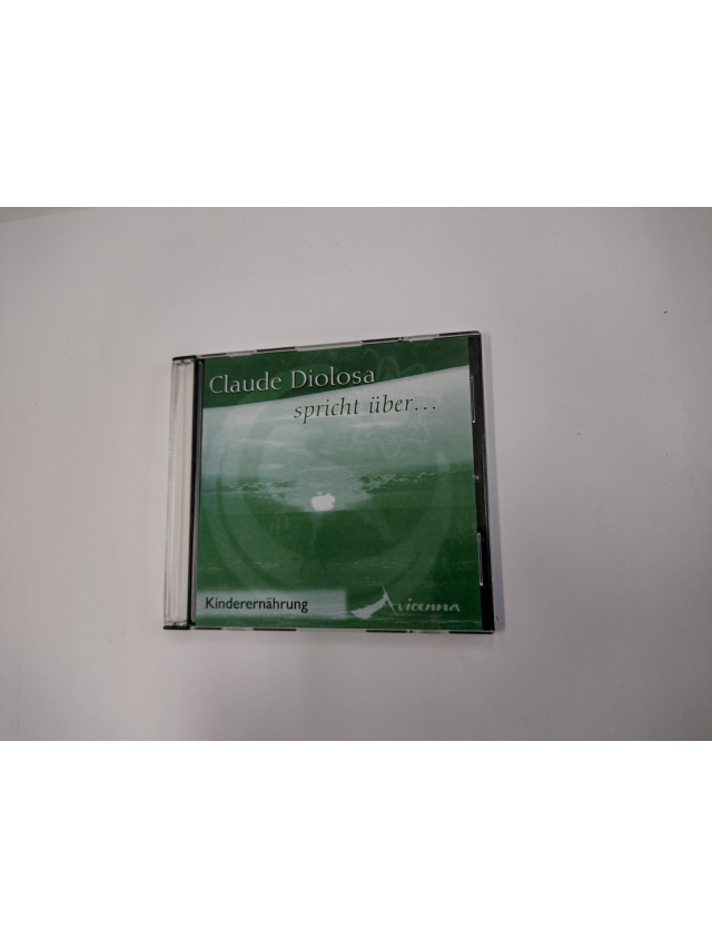 Audio-CD Claude Diolosa spricht über Kinderernährung
