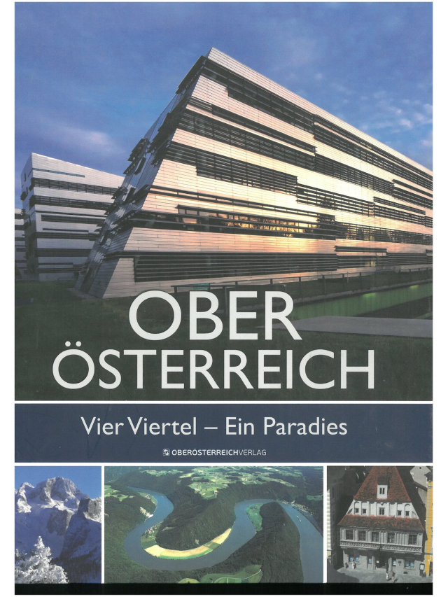 Oberösterreich - Vier viertel - Ein Paradies 7te Auflage 2017