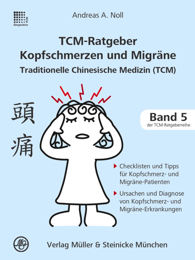 TCM Ratgeber Kopfschmerz und MIgräne, Band 5