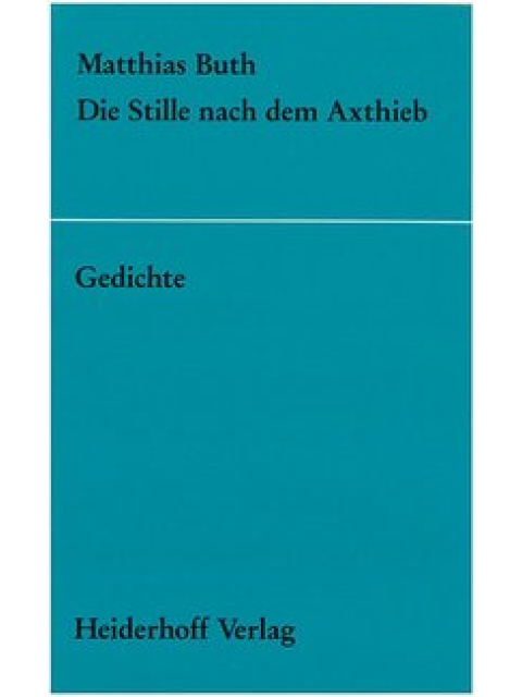 Die Stille nach dem Axthieb