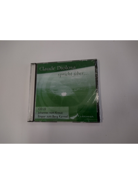 Audio-CD Claude Diolosa spricht über Johannes vom Kreuz Empor des Berg Karmel