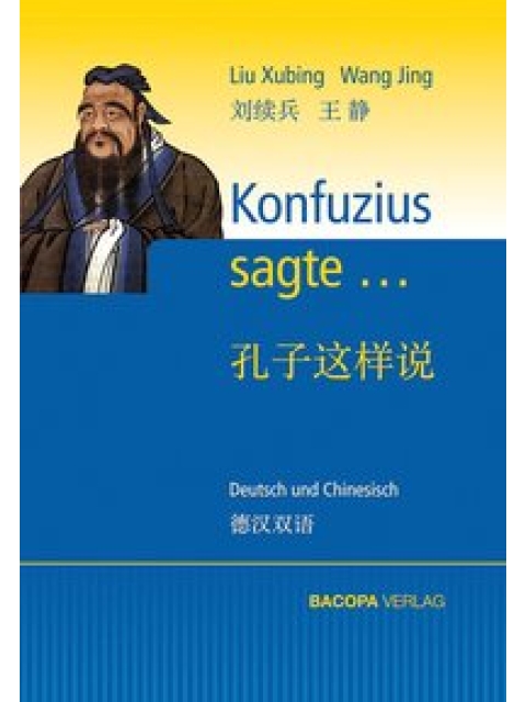 Konfuzius sagte...