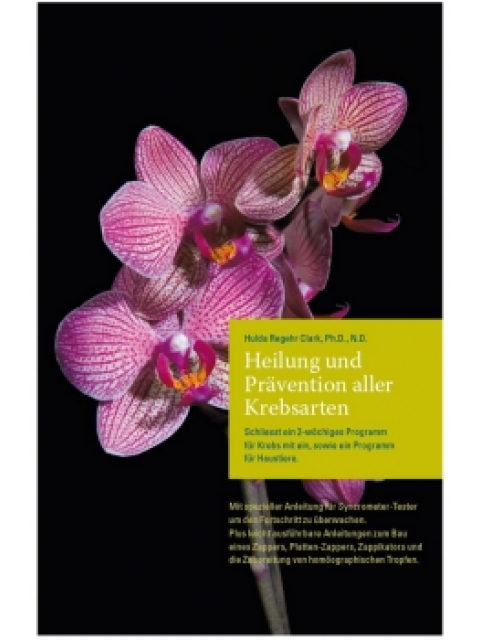 Heilung und Prävention aller Krebsarten